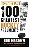 McCown's Law: The 100 Greatest Hockey Arguments