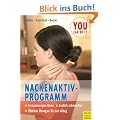 Nackenaktivprogramm (you can do it): Ein Ratgeber bei Kopf-, Nacken- und Schulter-Beschwerden. Mit 96 �bungen & 39 Tipps