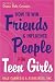 How to Win Friends and Influence People for Teen Girls by Donna Dale Carnegie ISBN 0743272773