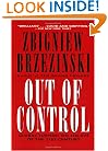 Out of Control: Global Turmoil on the Eve of the 21st Century
