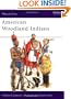 American Woodland Indians (Men-at-Arms)