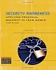 Security Awareness : Applying Practical Security in Your World