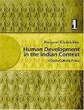 Human Development in the Indian Context: A Socio-Cultural Focus