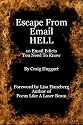 Escape From Email Hell - 10 Email Edicts You Need To Know