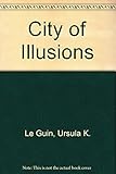 City of illusions