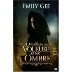 La Voleuse sans ombre