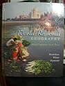 Contemporary World Regional Geograqphy, Global Connections, Local Voices.