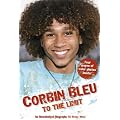 Corbin Bleu: To the Limit: An Unauthorized Biography: An Unauthorized Biography book cover