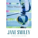 Horse Heaven (Ballantine Reader's Circle)
