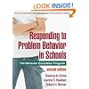 Responding to Problem Behavior in Schools, Second Edition: The Behavior Education Program (The Guilford Practical Intervention in the Schools Series)