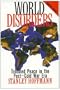 World Disorders: Troubled Peace in the PostDCold War Era