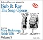 Bob & Ray, The Soap Operas - Volume 5, Featuring Mary Backstayge, Noble Wife