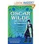 Oscar Wilde and a Death of No Importance: A Mystery