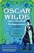 Oscar Wilde and a Death of No Importance: A Mystery