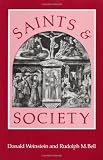 Saints and Society: The Two Worlds of Western Christendom, 1000-1700