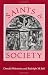 Search : Saints and Society: The Two Worlds of Western Christendom, 1000-1700