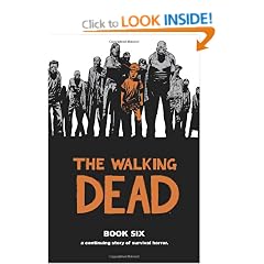 The Walking Dead Book 6