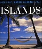 Islands Gallery Calendar 2007 (Page-A-Day Gallery Calendars)