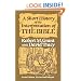 A Short History of the Interpretation of the Bible