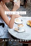 Rome in Love: A Novel