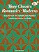 More Classics . Romantics . Moderns