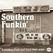 Southern Funkin': Louisiana Funk and Soul 1967-1975
