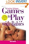 Games To Play With Babies,3Rd Edition