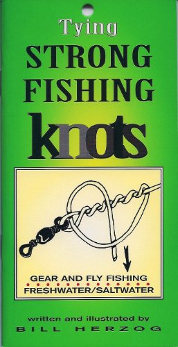 fishing knots illustrated. Tying Strong Fishing Knots