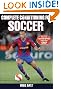 Complete Conditioning for Soccer (Complete Conditioning for Sports Series)