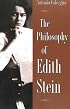 The Philosophy of Edith Stein
