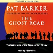 The Ghost Road, The Regeneration Book 3 | [Pat Barker]