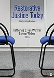 Restorative justice today : practical applications