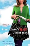 Jenny Green's Killer Junior Year