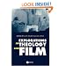 Explorations in Theology and Film: An Introduction