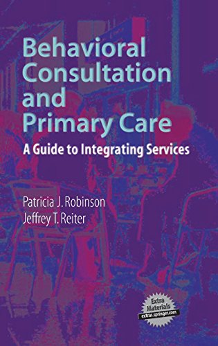 behavioral consultation and primary care a guide to integrating services