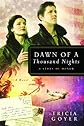 Dawn of a Thousand Nights
