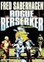Rogue Berserker (Library Edition)