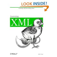 Learning XML: Guide to Creating Self-Describing Data
