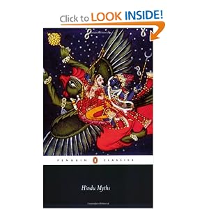 Hindu Myths: A Sourcebook Translated from the Sanskrit (Penguin Classics)
