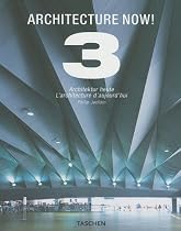 Architecture Now!: v. 3 (Taschen 25th Anniversary Editions)