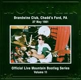 Brandwine Club Chadds Ford Pa 27th May 1981: Official Live Mountain Bootleg Series Vol.11