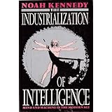 industrialization of intelligence mind and machine in the modern age