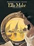 Ella Mah�, Tome 2 : Princesse des sables