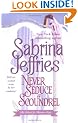 Never Seduce A Scoundrel (The School for Heiresses Series)