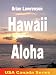 Hawaii Aloha (USA and Canada)