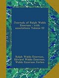 Journals of Ralph Waldo Emerson : with annotations Volume 02