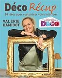 D�co R�cup : 80 Id�es pour customiser votre int�rieur