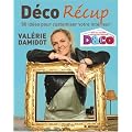 D�co R�cup : 80 Id�es pour customiser votre int�rieur