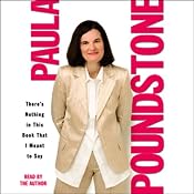 There's Nothing in This Book That I Meant to Say | [Paula Poundstone]