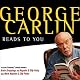 George Carlin Reads to You: An Audio Collection Including Grammy Winners 'Braindroppings' and 'Napalm & Silly Putty'